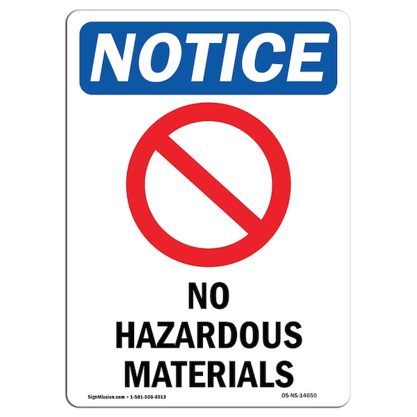 Safety Sign, OSHA Notice, 24" Height, No Hazardous Materials Sign With Symbol, Portrait